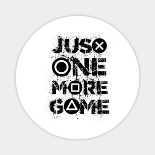 Just One More Game Funny Gaming Console Buttons Gamer Gift Magnet